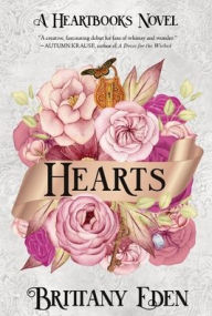 Title: Hearts: A Contemporary Fairytale Romance (Heartbooks 2), Author: Brittany Eden