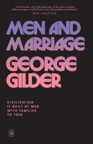 Google book search downloader download Men and Marriage by George Gilder 9781957905587 