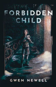 Free audiobook downloads for android phones Forbidden Child by Gwen Newell  in English