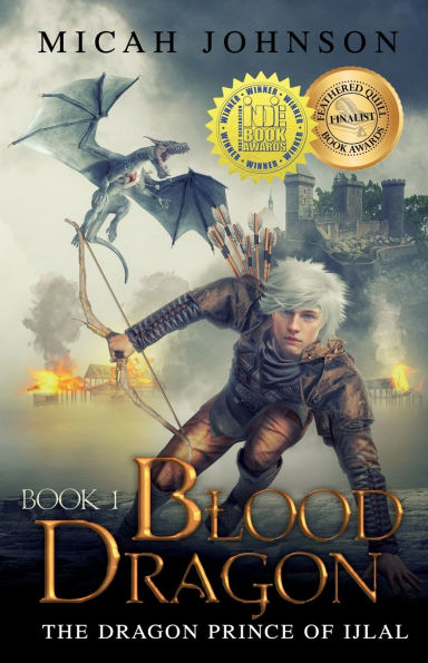 Blood Dragon (Book 1): The Prince of Ijlal