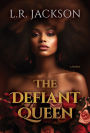 The Defiant Queen