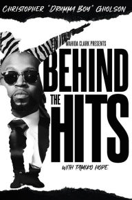 Download ebooks google BEHIND THE HITS: Drumma Boy iBook in English 9781957954318 by Christopher "Drumma Boy" Gholson