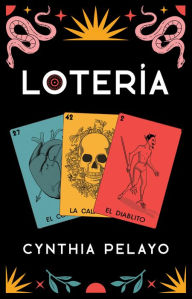Title: Lotería, Author: Cynthia Pelayo
