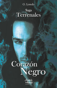 Title: Corazï¿½n Negro, Author: G Loredo