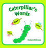 Caterpillar's Words: They're, Their, and There