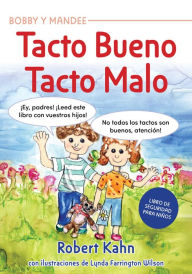 Bobby y Mandee's Tacto Bueno, Tacto Malo