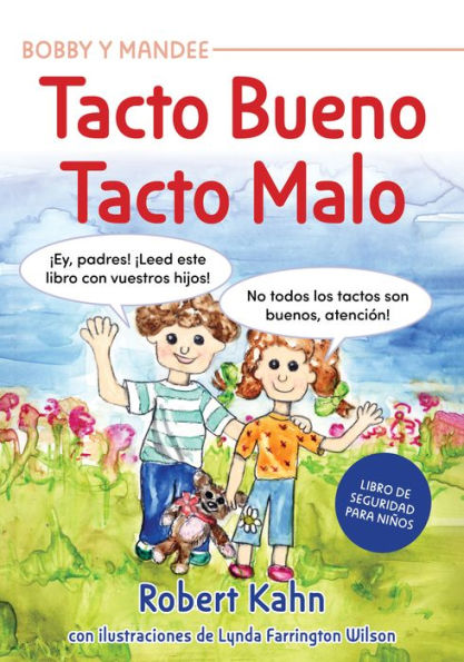 Bobby y Mandee's Tacto Bueno, Tacto Malo