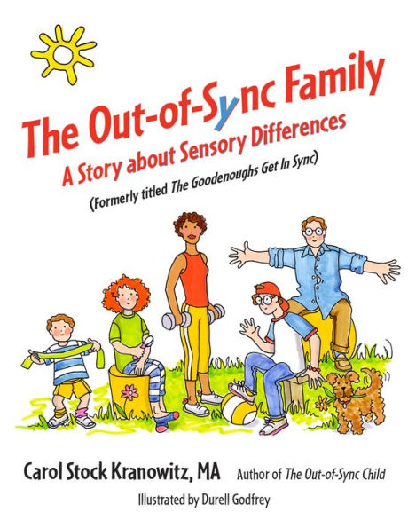 The Out-of-Sync Family: A Story about Sensory Differences