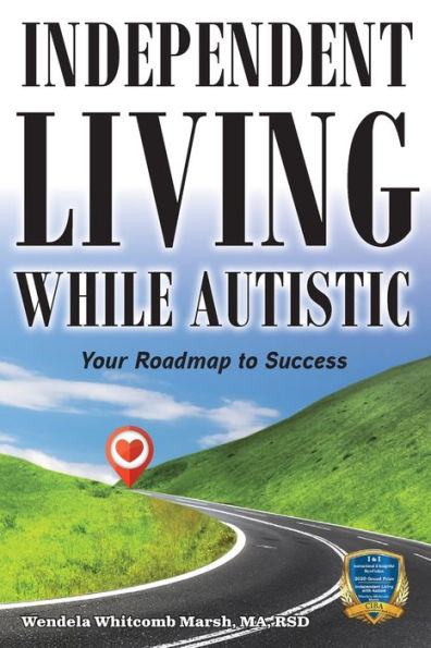 Independent Living while Autistic: Your Roadmap to Success