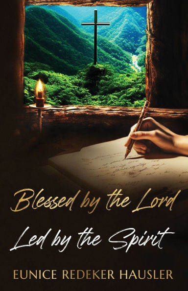 Blessed By the Lord Led Spirit