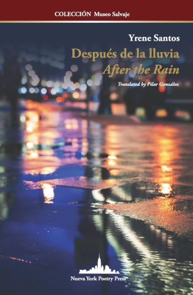 Despuï¿½s de la lluvia: After the Rain (Bilingual Edition)