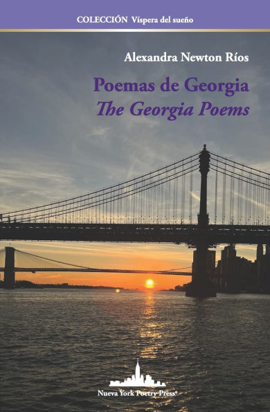 Poemas de Georgia: The Georgia Poems (Bilingual edition)