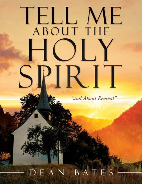 Tell Me About The Holy Spirit