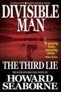 DIVISIBLE MAN - THE THIRD LIE