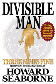 Title: DIVISIBLE MAN - THREE NINES FINE, Author: Howard Seaborne