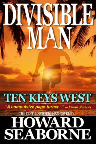 Title: DIVISIBLE MAN - TEN KEYS WEST, Author: Howard Seaborne