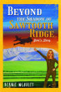 Beyond The Shadows of Sawtooth Ridge: Joni's Story