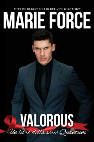 Title: Valorous, Author: Marie Force