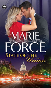 Title: State of the Union, Author: Marie Force