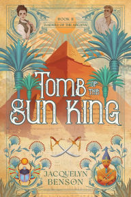 Free download books online for kindle Tomb of the Sun King