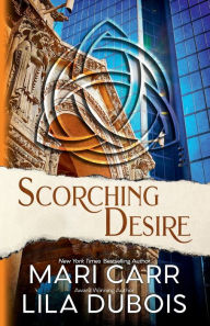 Title: Scorching Desire, Author: Lila Dubois