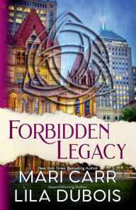 Title: Forbidden Legacy, Author: Lila Dubois