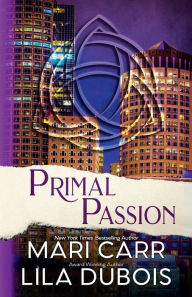 Title: Primal Passion, Author: Lila Dubois