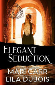 Title: Elegant Seduction, Author: Lila Dubois