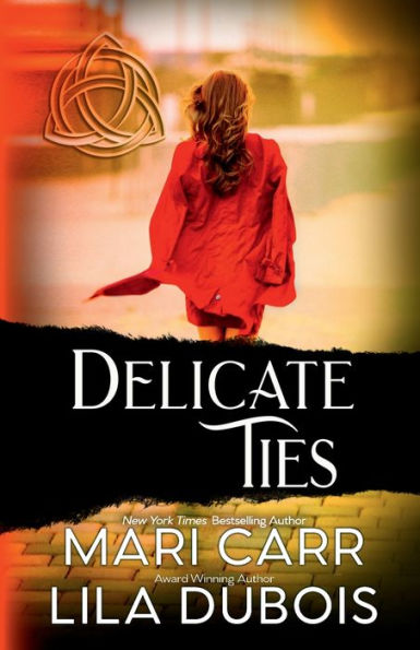 Delicate Ties