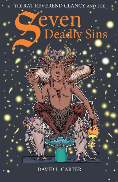 the Rat Reverend Clancy and Seven Deadly Sins