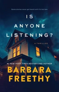 Title: Is Anyone Listening, Author: Barbara Freethy