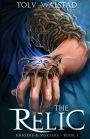 The Relic: Krigere & Voktere Book 1