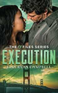 Title: Execution, Author: Lisa Ryan Campbell