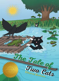 Title: A Tale of Two Cats, Author: Diane Eaton