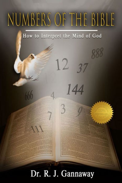 Numbers of the Bible: How to Interpret Mind God.