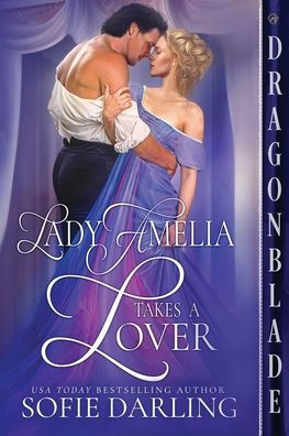 Lady Amelia Takes a Lover