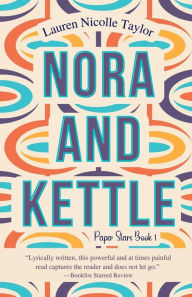 Title: Nora and Kettle, Author: Lauren Nicolle Taylor