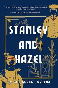 Title: Stanley and Hazel, Author: Jo Schaffer Layton