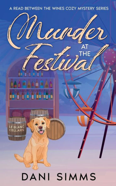 Murder at the Festival: A New Beginnings Cozy Hometown Mystery