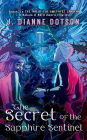 The Secret of the Sapphire Sentinel