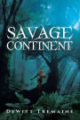 Savage Continent