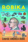 ROBIKA: The Adventurous Hungarian