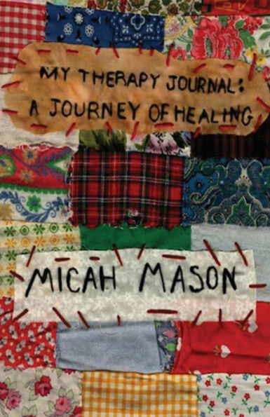 My Therapy Journal: A Journey of Healing