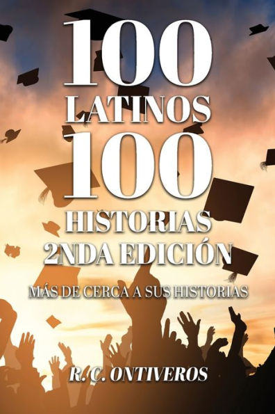 100 historias 2nda Edición Más de cerca a sus