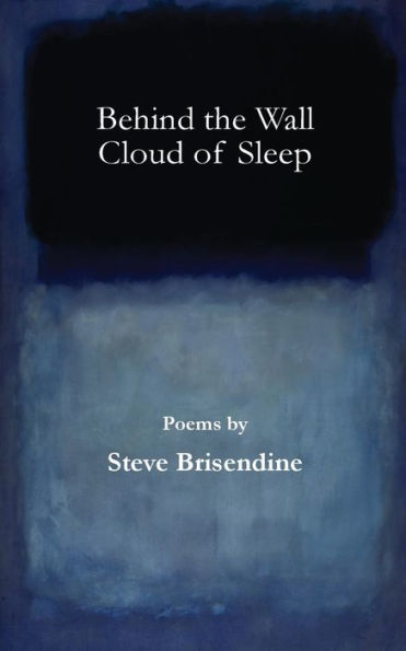 Behind the Wall Cloud of Sleep