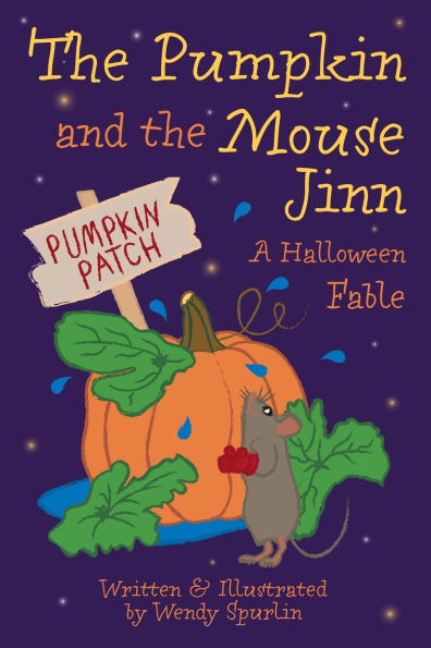 the Pumpkin and Mouse Jinn (A Halloween Fable)