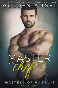 Title: Master Chef, Author: Golden Angel