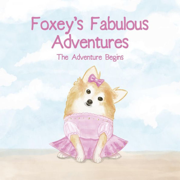 Foxey's Fabulous Adventures