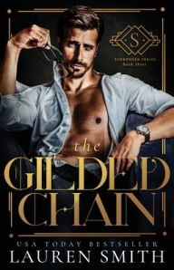 Title: The Gilded Chain, Author: Lauren Smith