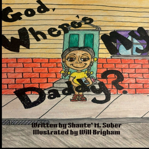 God, Where's My Daddy?